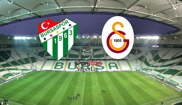 Bursaspor - Galatasaray